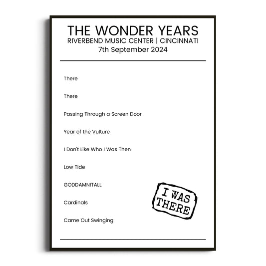 The Wonder Years Cincinnati 07 September 2024 Setlist Poster