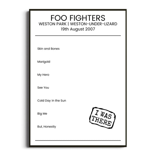 Foo Fighters Weston-under-Lizard 19 August 2007 Setlist Poster