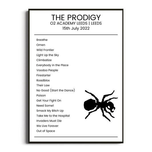 The Prodigy Leeds 15 July 2022 Setlist Poster