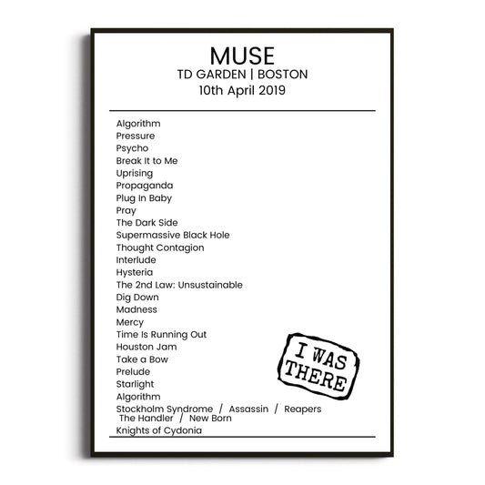 Muse Boston 10 April 2019 Setlist Poster