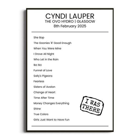 Cyndi Lauper Glasgow 08 February 2025 Setlist Poster