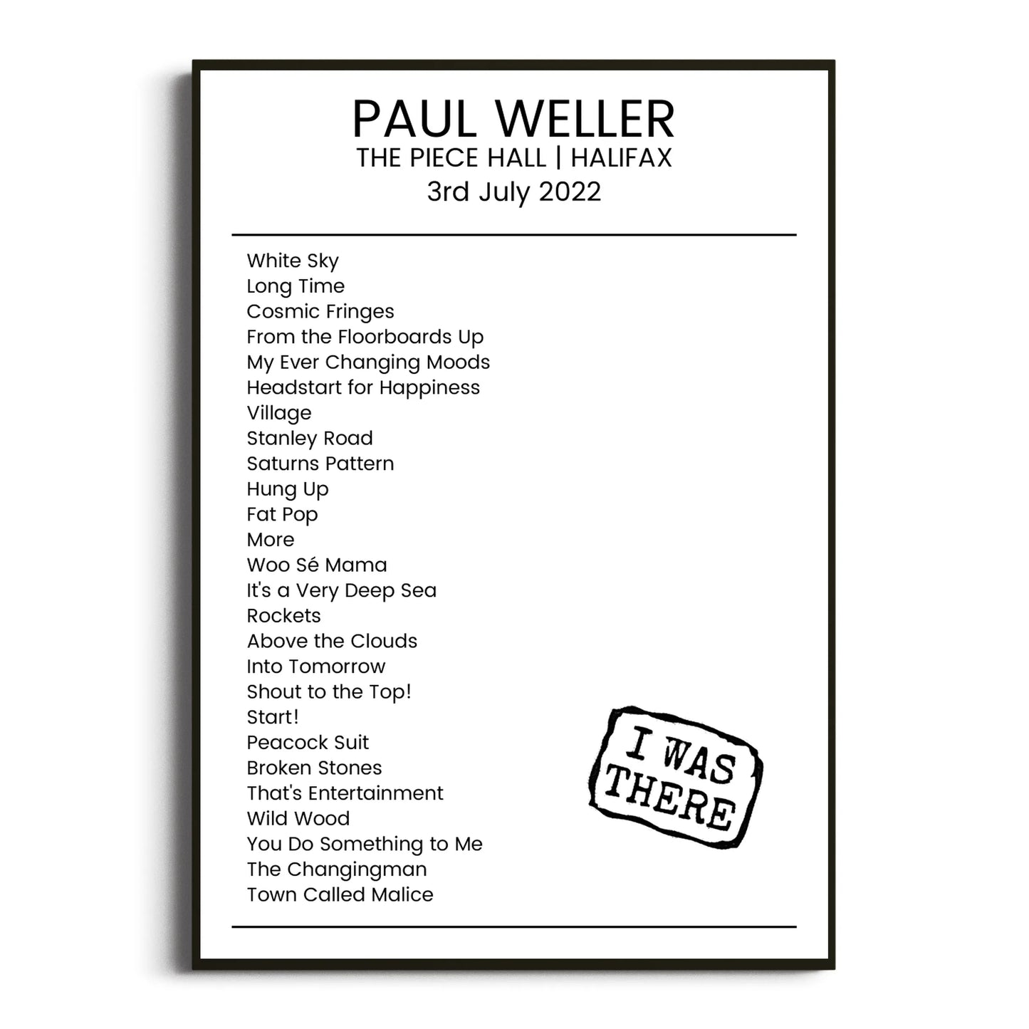 Paul Weller Halifax 03 July 2022 Setlist Poster