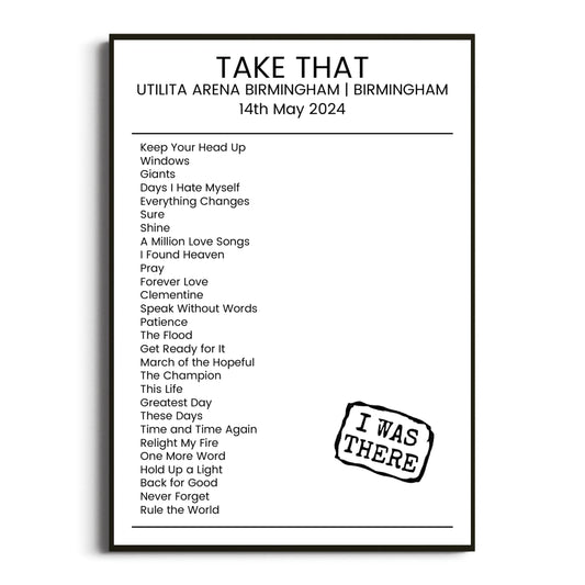 Take That Birmingham 14 May 2024 Setlist Poster