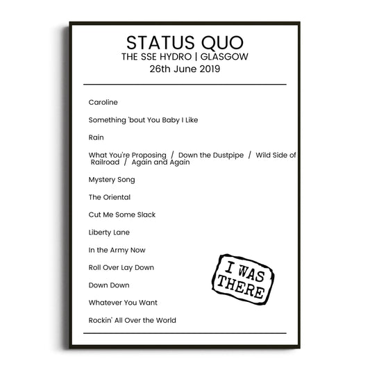 Status Quo Glasgow 26 June 2019 Setlist Poster