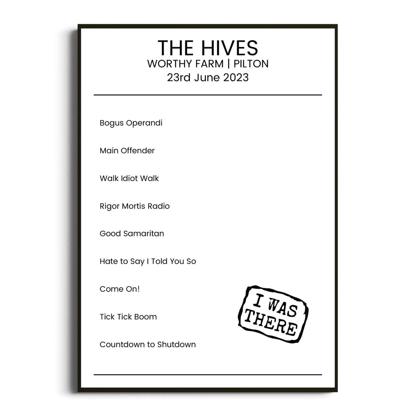 The Hives Pilton 23 June 2023 Setlist Poster