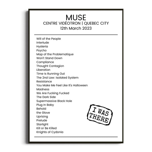 Muse Quebec City 12 March 2023 Setlist Poster