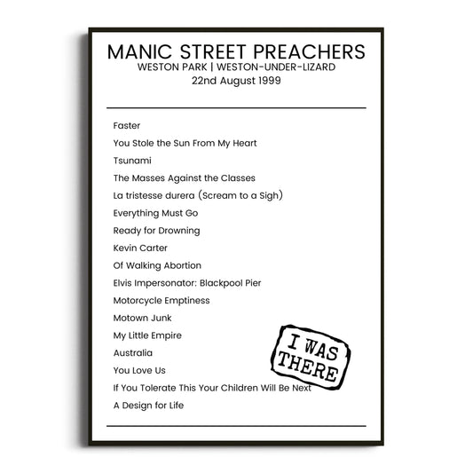 Manic Street Preachers Weston-under-Lizard 22 August 1999 Setlist Poster