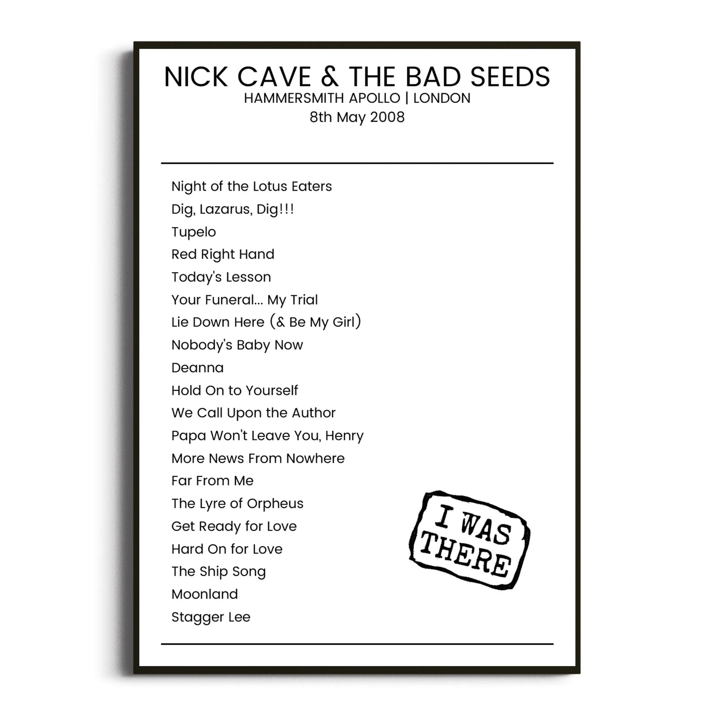 Nick Cave & the Bad Seeds London 08 May 2008 Setlist Poster