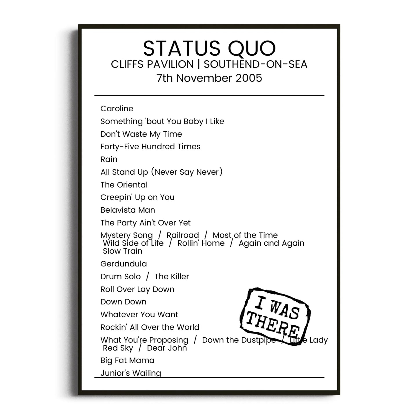 Status Quo Southend-on-Sea 07 November 2005 Setlist Poster