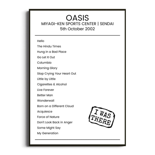 Oasis Sendai 05 October 2002 Setlist Poster