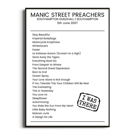 Manic Street Preachers Southampton 05 June 2007 Setlist Poster