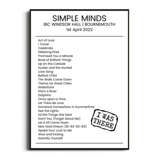 Simple Minds Bournemouth 01 April 2022 Setlist Poster