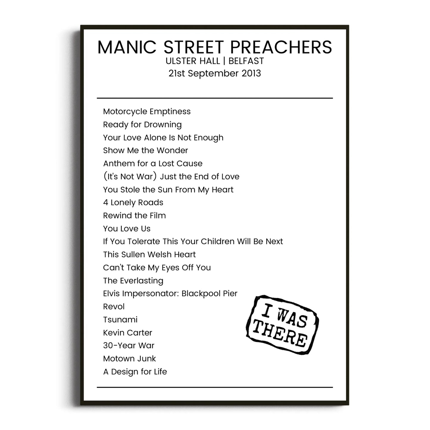 Manic Street Preachers Belfast 21 September 2013 Setlist Poster