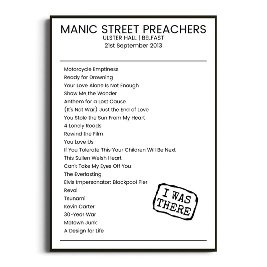 Manic Street Preachers Belfast 21 September 2013 Setlist Poster