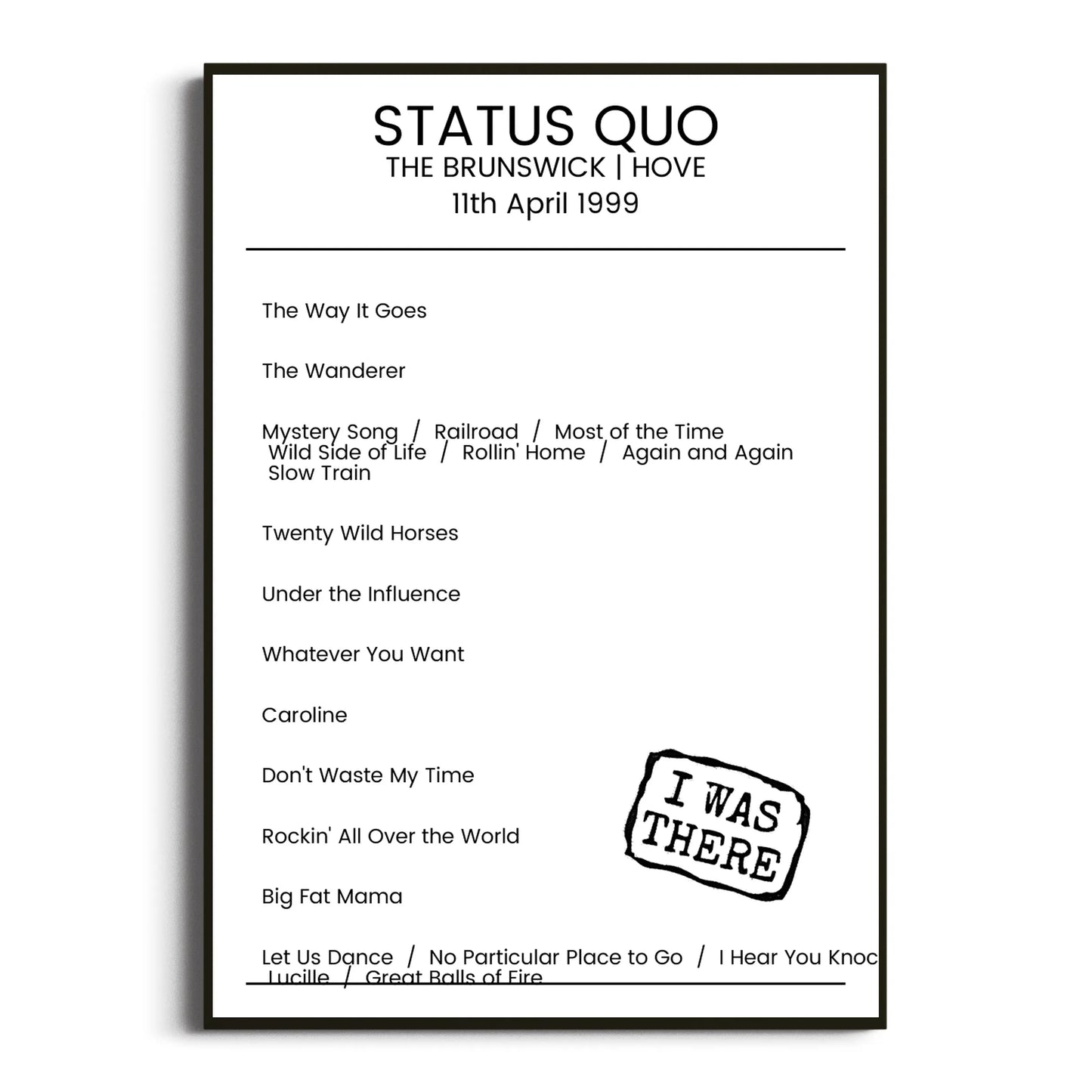 Status Quo Hove 11 April 1999 Setlist Poster