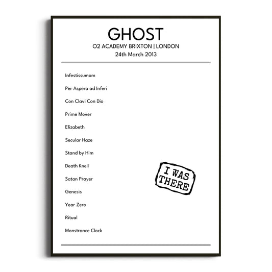 Ghost London 24 March 2013 Setlist Poster