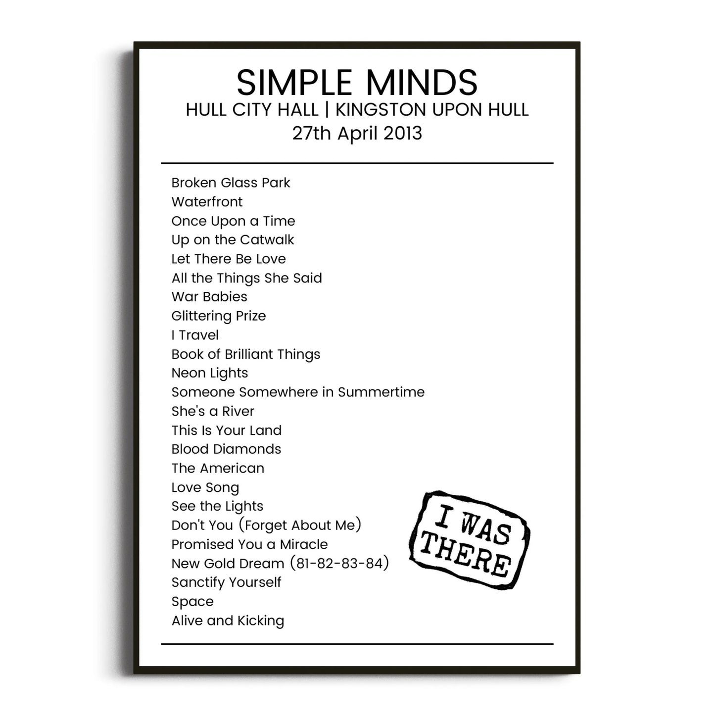 Simple Minds Kingston upon Hull 27 April 2013 Setlist Poster