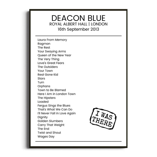 Deacon Blue London 16 September 2013 Setlist Poster