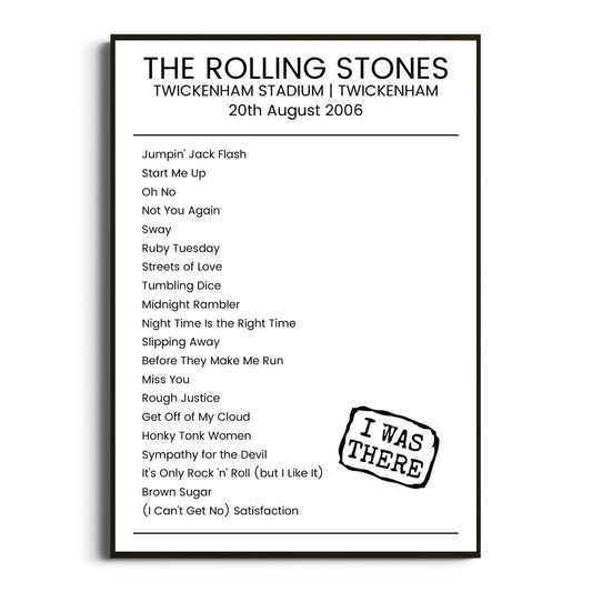 The Rolling Stones Twickenham 20 August 2006 Setlist Poster