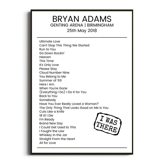 Bryan Adams Birmingham 25 May 2018 Setlist Poster