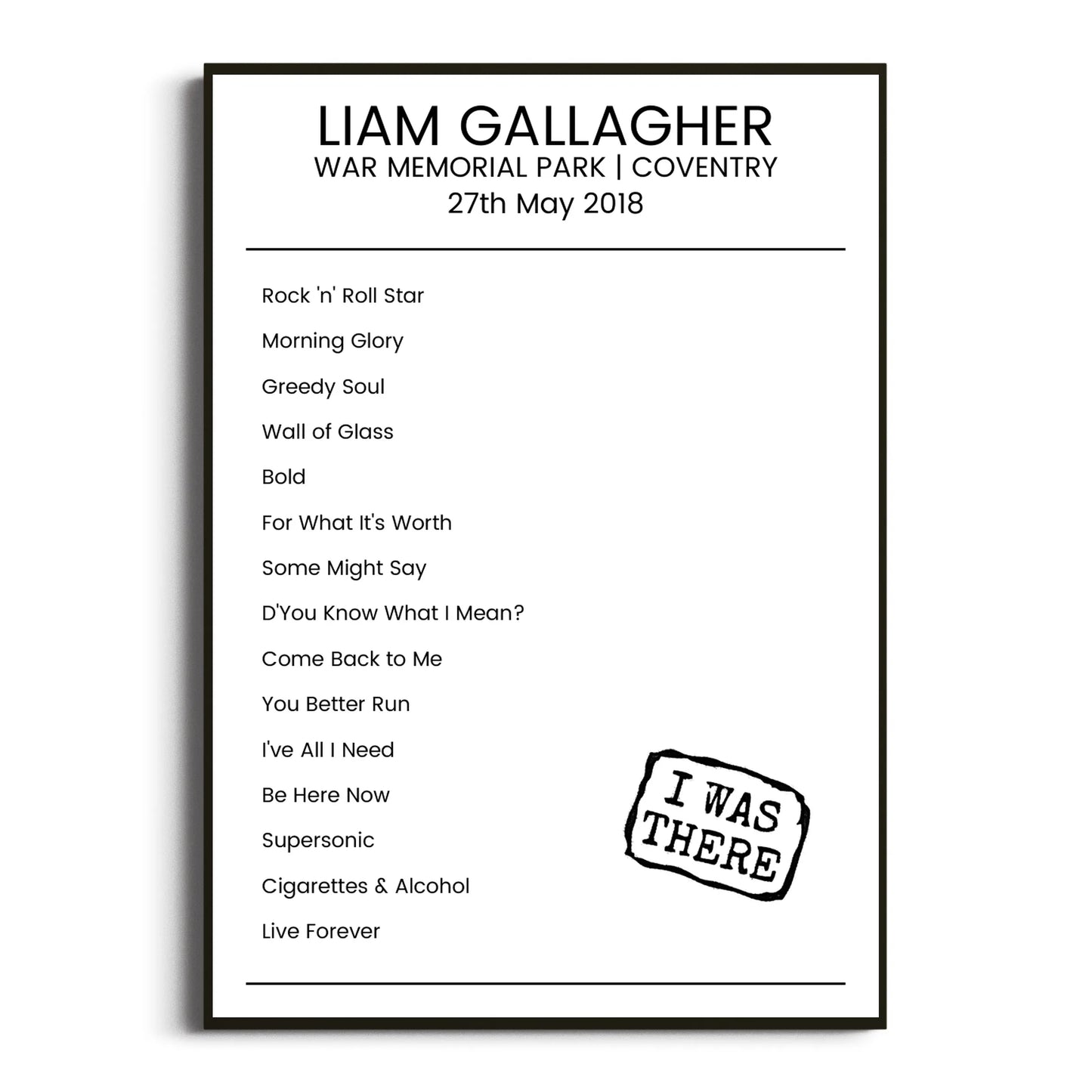 Liam Gallagher Coventry 27 May 2018 Setlist Poster