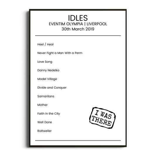 IDLES Liverpool 30 March 2019 Setlist Poster