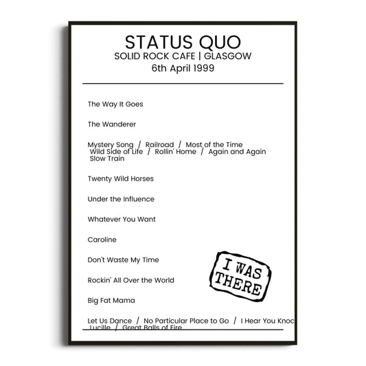 Status Quo Glasgow 06 April 1999 Setlist Poster