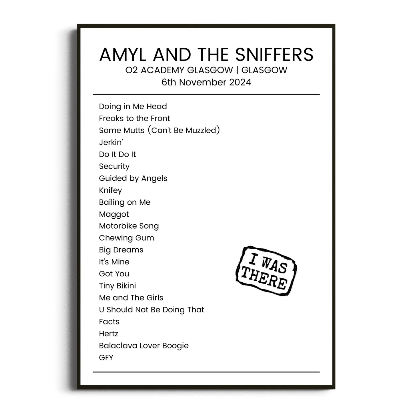 Amyl and the Sniffers Glasgow 06 November 2024 Setlist Poster