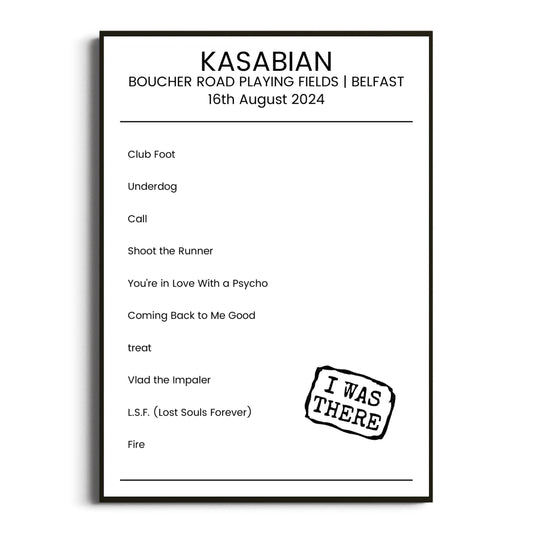 Kasabian Belfast 16 August 2024 Setlist Poster