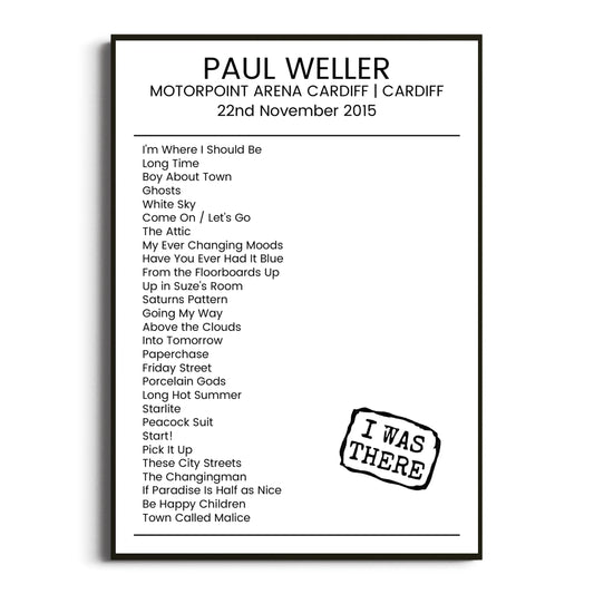 Paul Weller Cardiff 22 November 2015 Setlist Poster