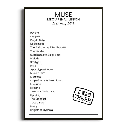 Muse Lisbon 02 May 2016 Setlist Poster