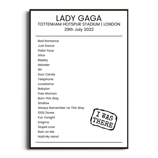 Lady Gaga London 29 July 2022 Setlist Poster