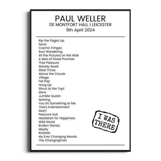 Paul Weller Leicester 09 April 2024 Setlist Poster