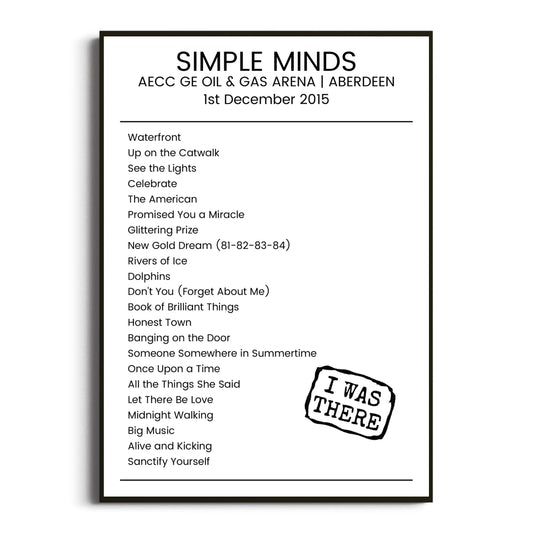 Simple Minds Aberdeen 01 December 2015 Setlist Poster