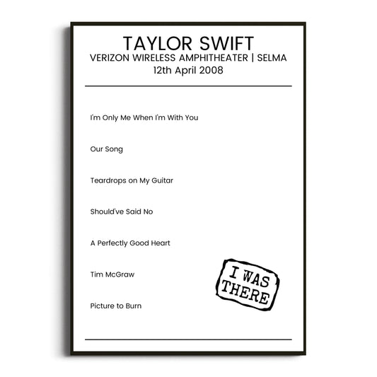 Taylor Swift Selma 12 April 2008 Setlist Poster