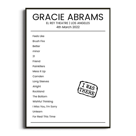 Gracie Abrams Los Angeles 04 March 2022 Setlist Poster