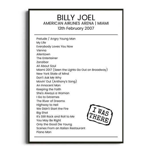 Billy Joel Miami 12 February 2007 Setlist Poster