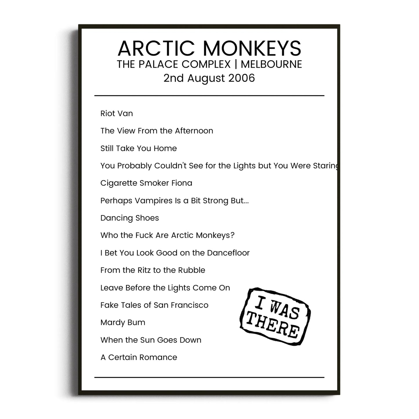 Arctic Monkeys Melbourne 02 August 2006 Setlist Poster