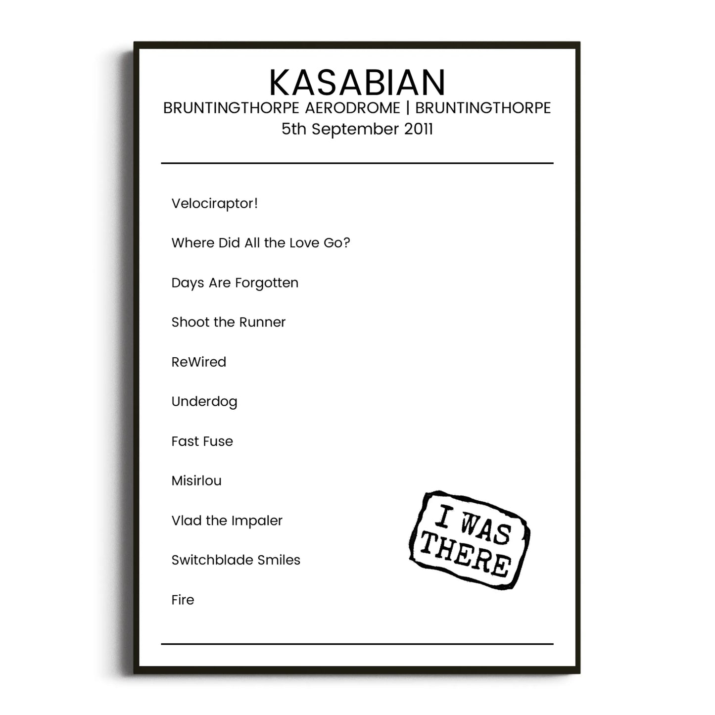 Kasabian Bruntingthorpe 05 September 2011 Setlist Poster