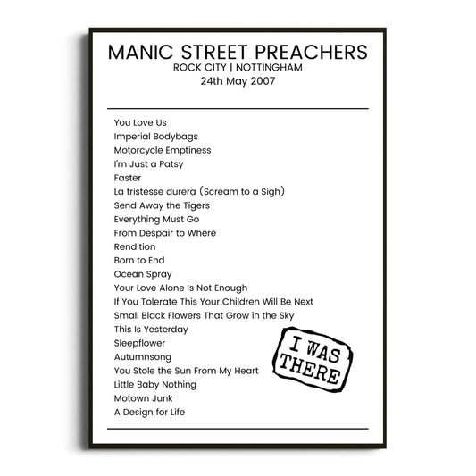 Manic Street Preachers Nottingham 24 May 2007 Setlist Poster