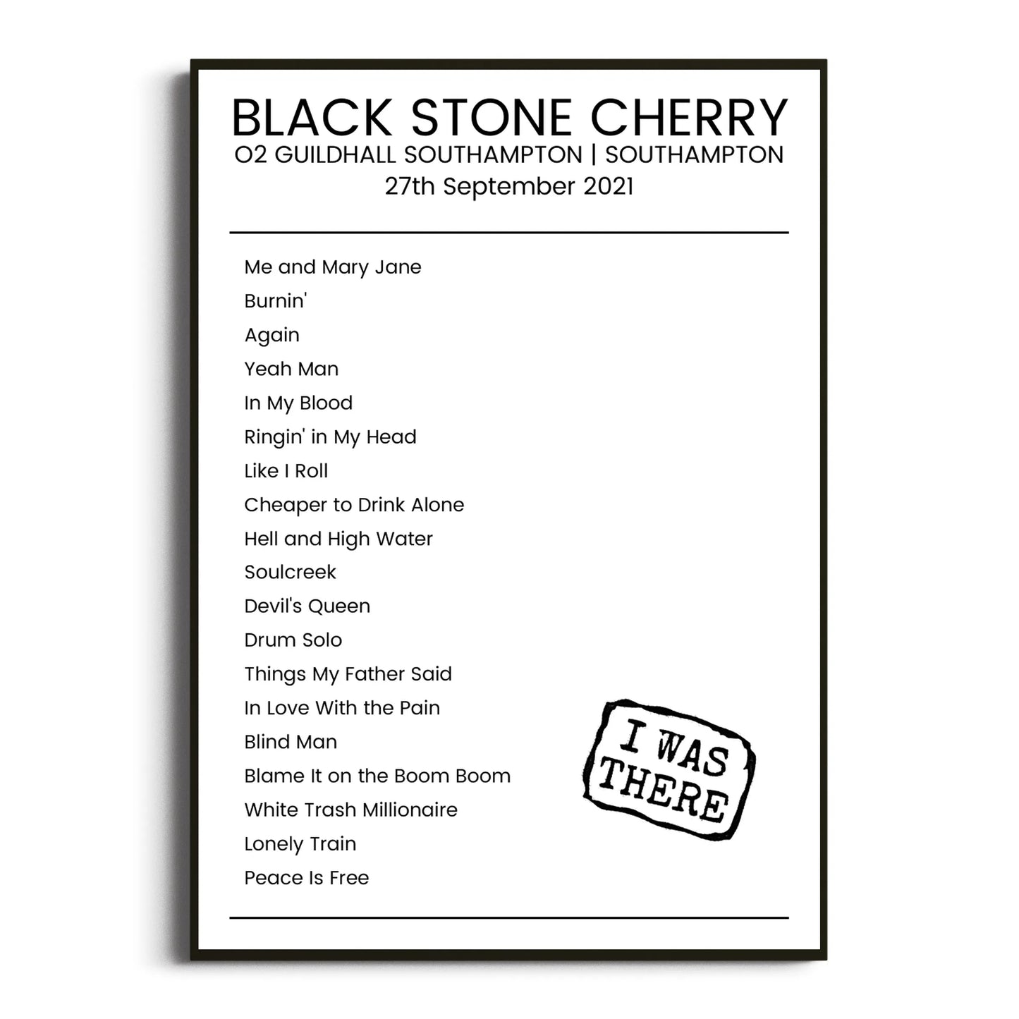 Black Stone Cherry Southampton 27 September 2021 Setlist Poster