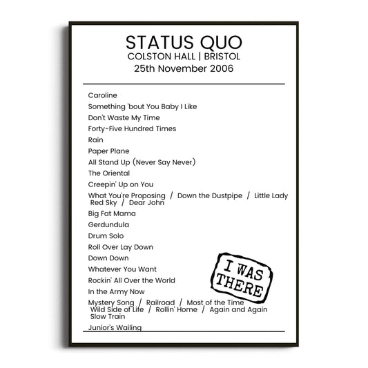 Status Quo Bristol 25 November 2006 Setlist Poster