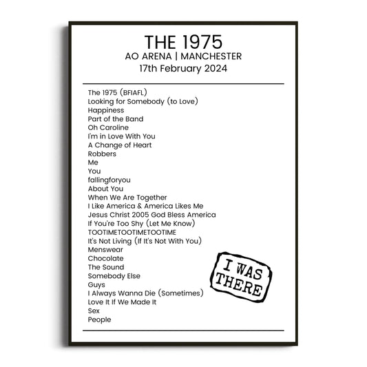 The 1975 Manchester 17 February 2024 Setlist Poster