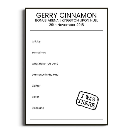 Gerry Cinnamon Kingston upon Hull 29 November 2018 Setlist Poster