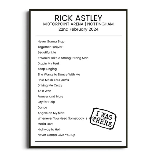 Rick Astley Nottingham 22 February 2024 Setlist Poster