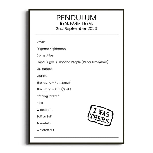 Pendulum Beal 02 September 2023 Setlist Poster