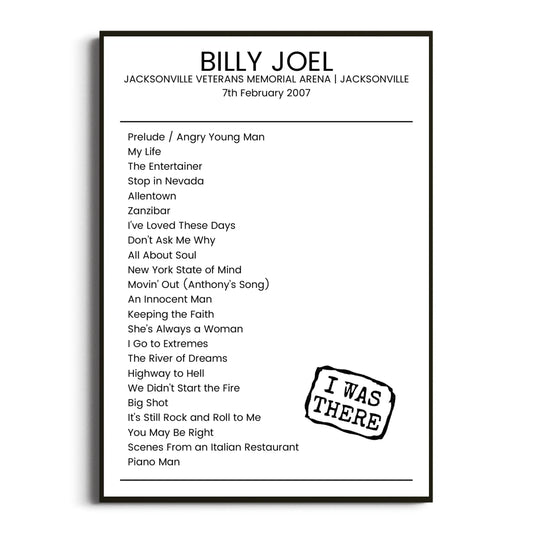 Billy Joel Jacksonville 07 February 2007 Setlist Poster