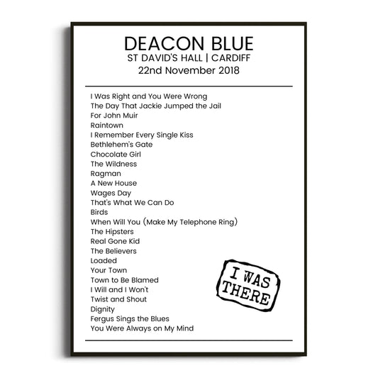 Deacon Blue Cardiff 22 November 2018 Setlist Poster