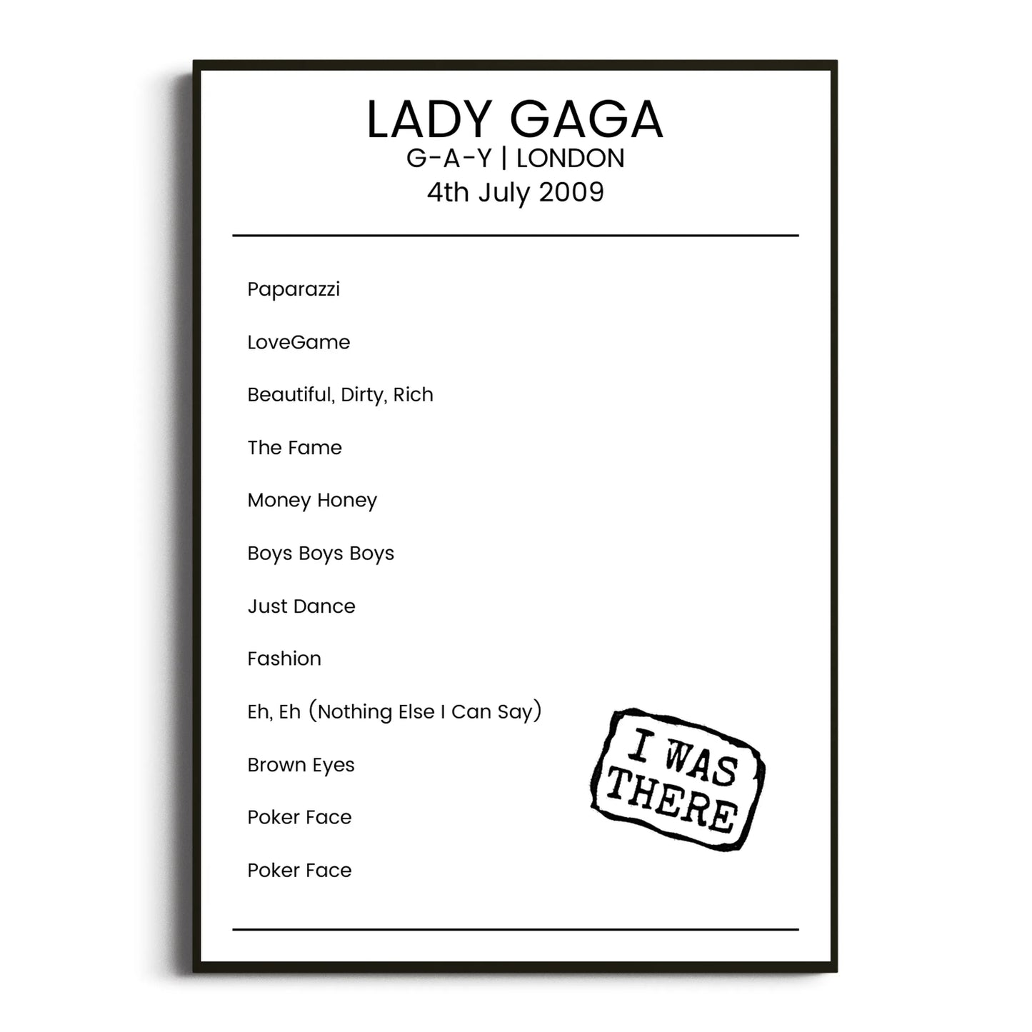 Lady Gaga London 04 July 2009 Setlist Poster