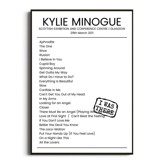 Kylie Minogue Glasgow 29 March 2011 Setlist Poster